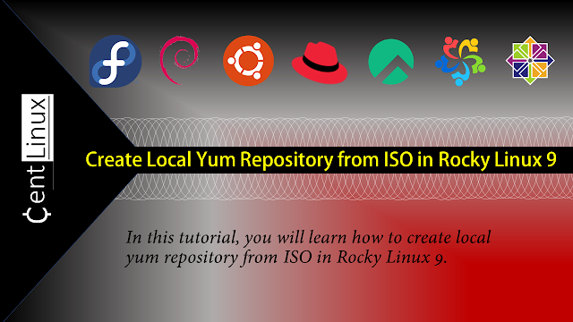 Create Local Yum Repository from ISO in Rocky Linux 9